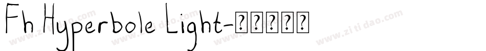Fh Hyperbole Light字体转换